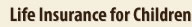 life insurance for children